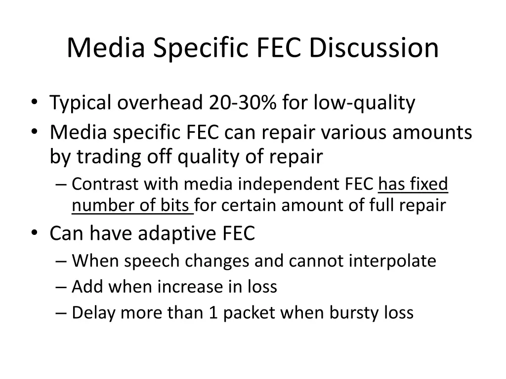 media specific fec discussion