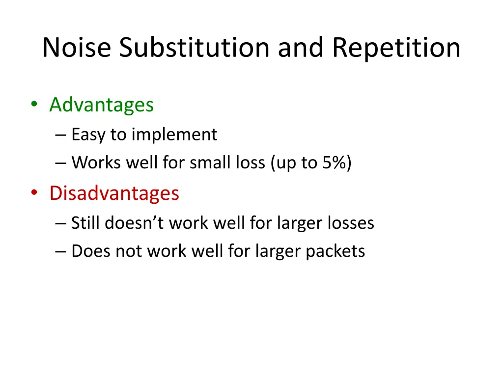 noise substitution and repetition