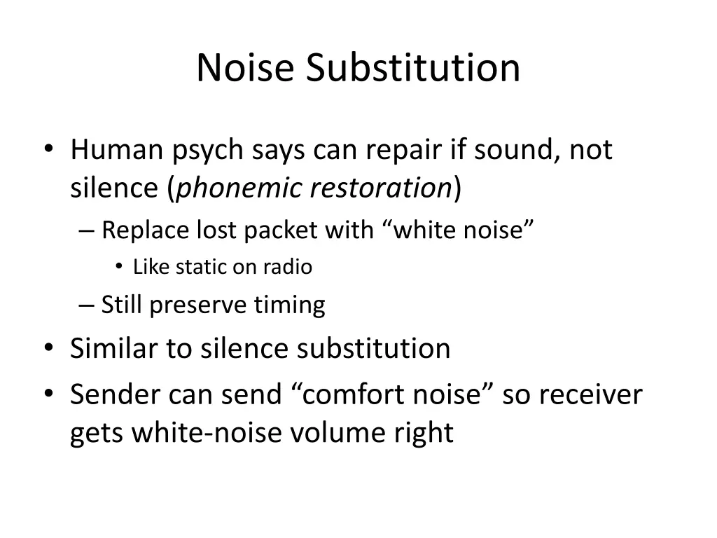 noise substitution