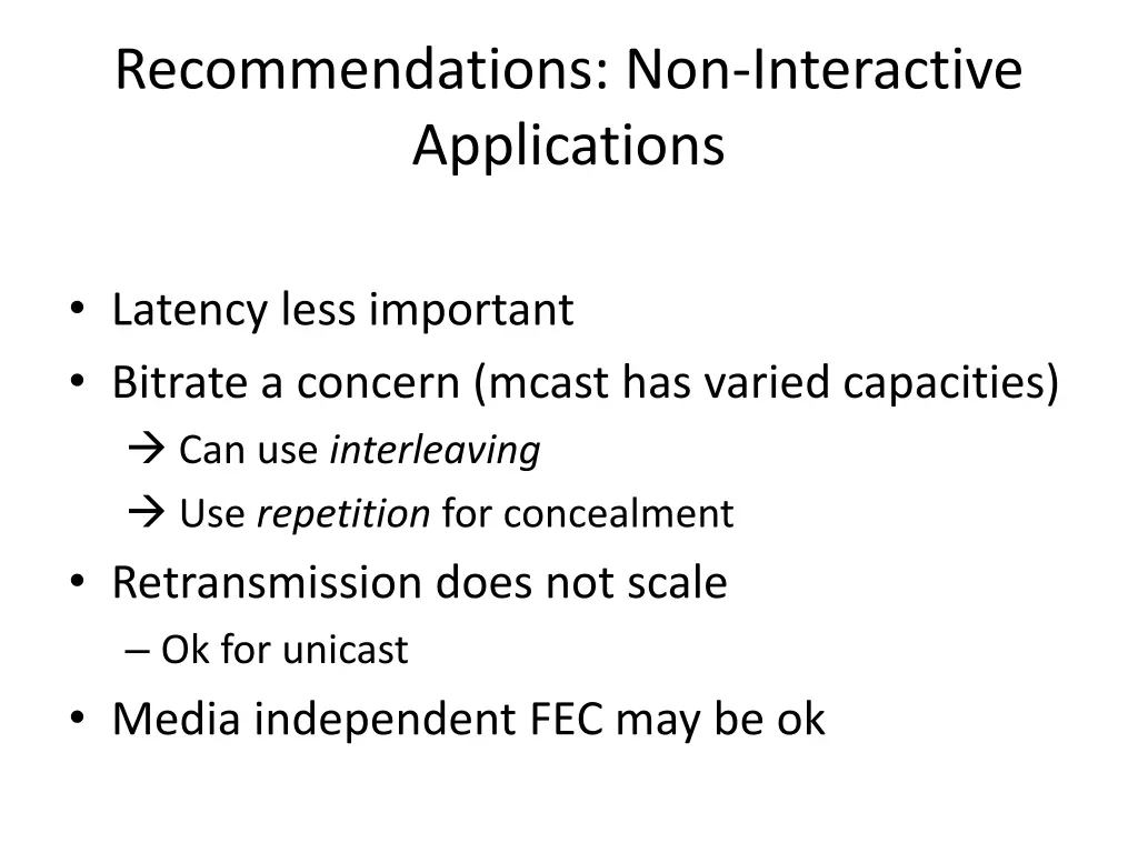recommendations non interactive applications