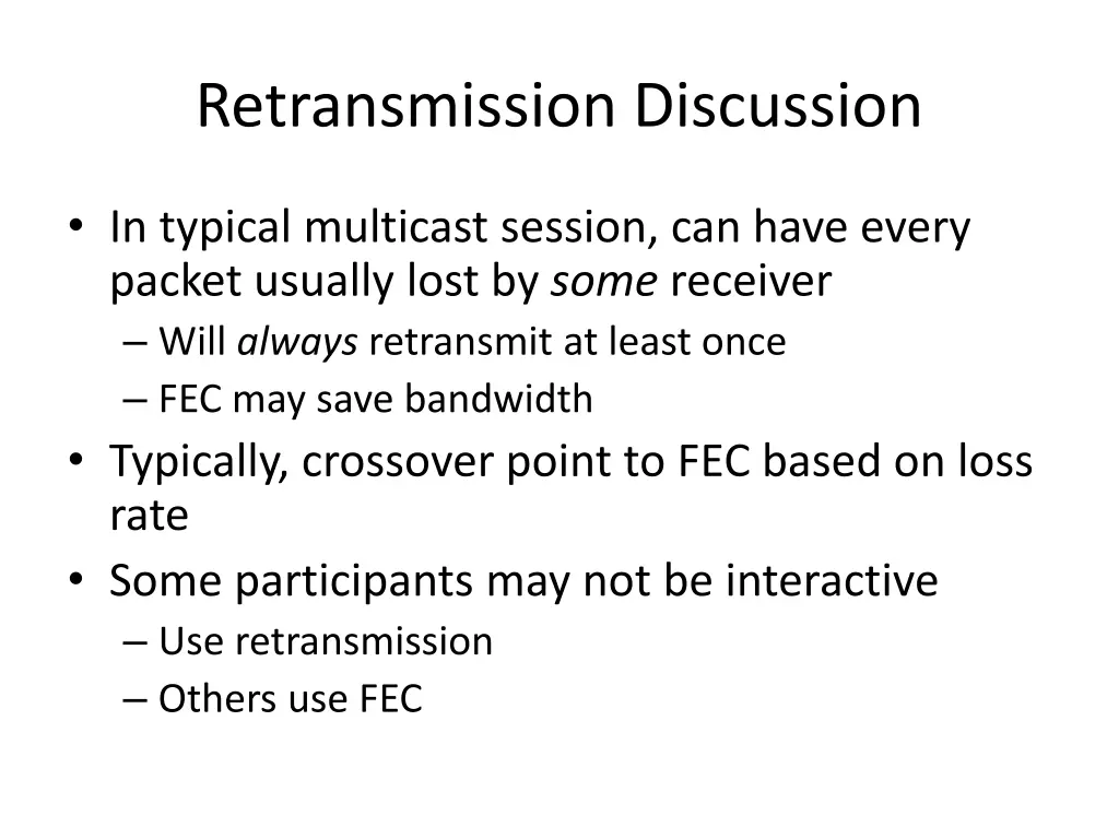 retransmission discussion