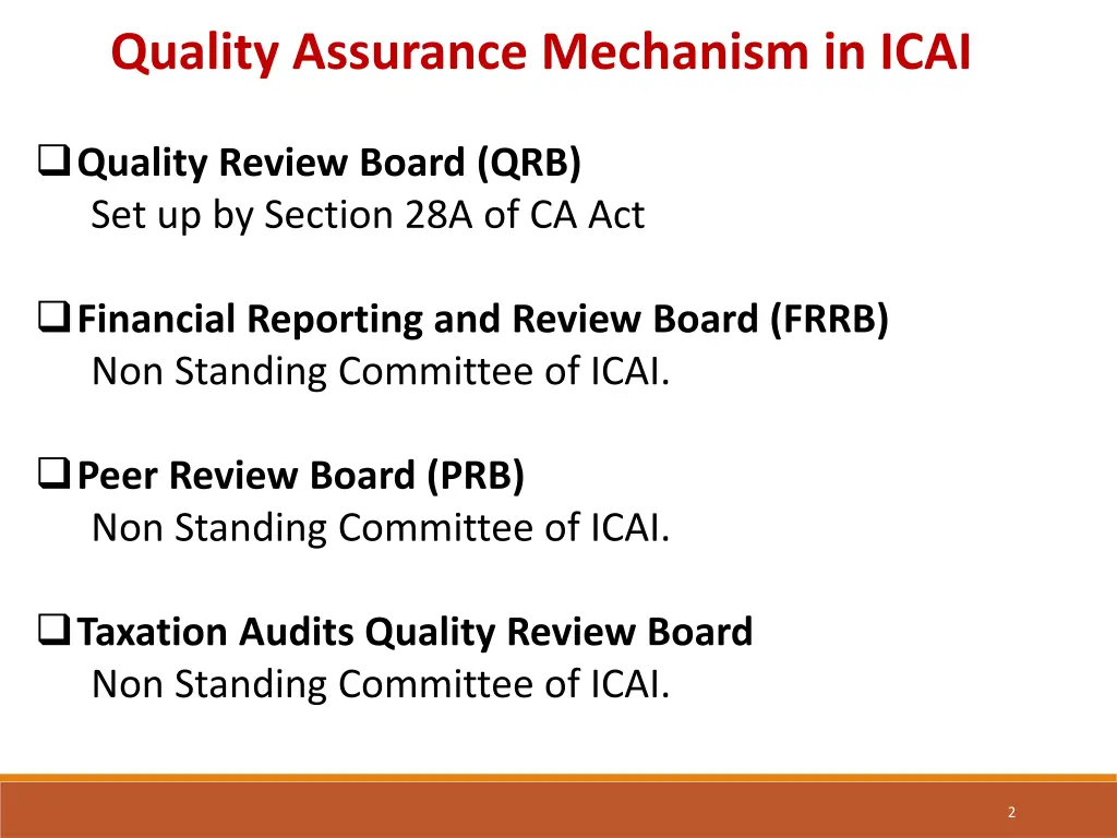 quality assurance mechanism in icai