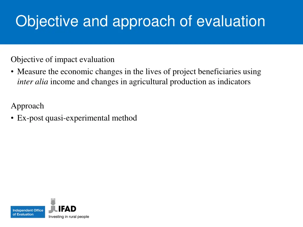 objective and approach of evaluation