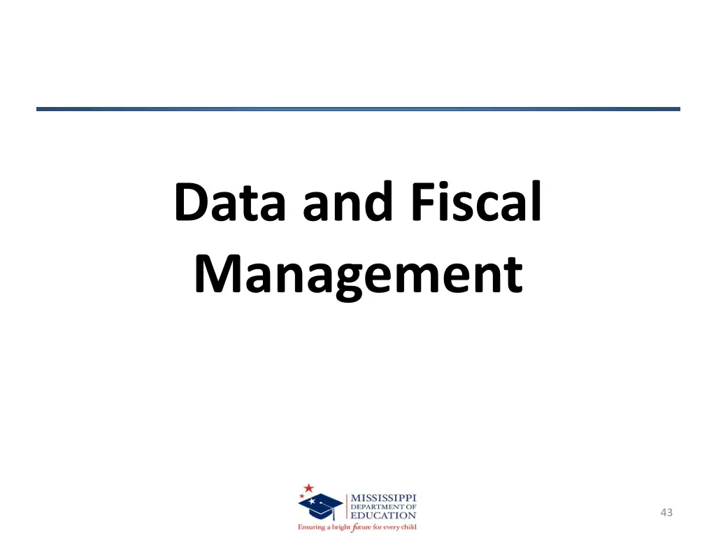 data and fiscal management