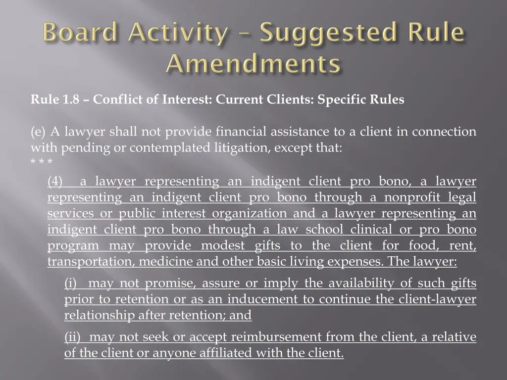 rule 1 8 conflict of interest current clients
