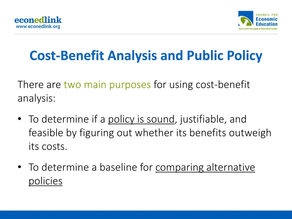 there are two main purposes for using cost