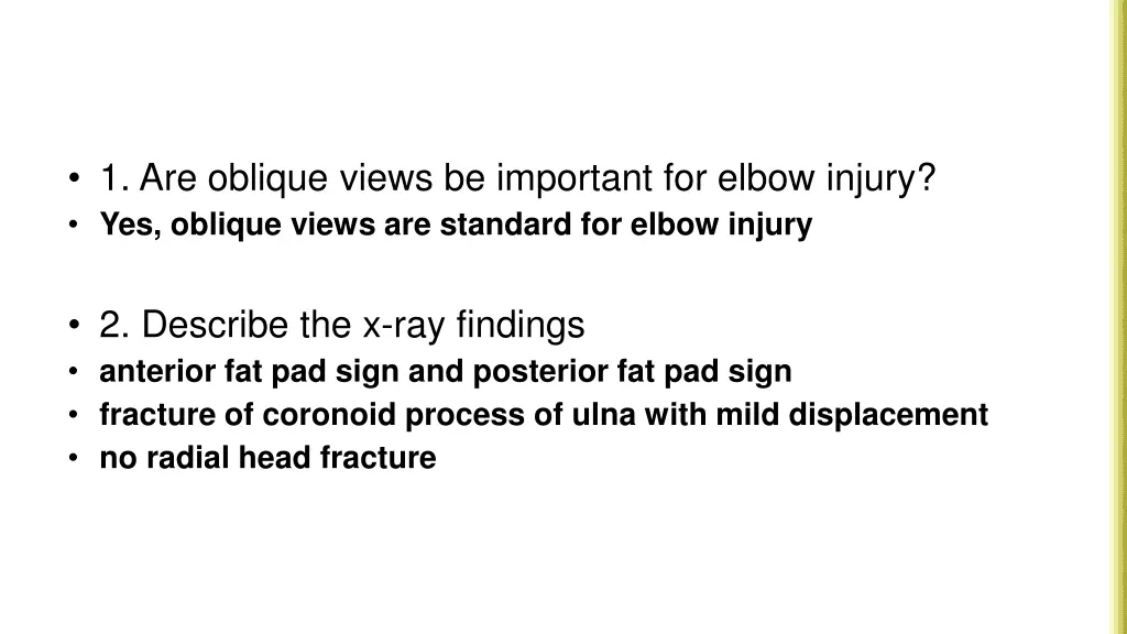 1 are oblique views be important for elbow injury
