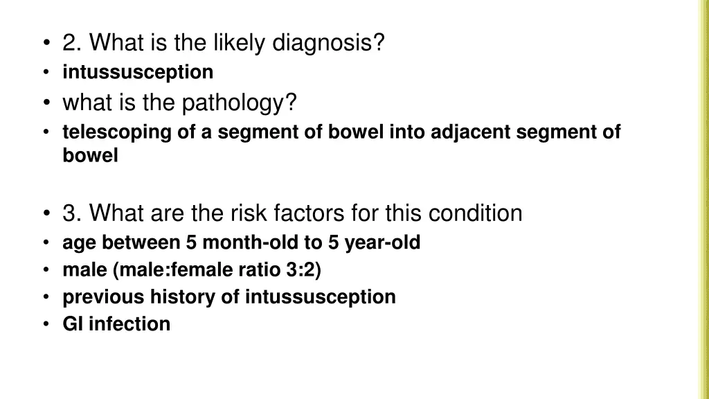 2 what is the likely diagnosis intussusception
