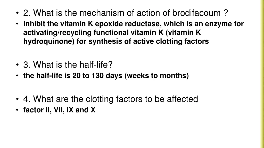 2 what is the mechanism of action of brodifacoum