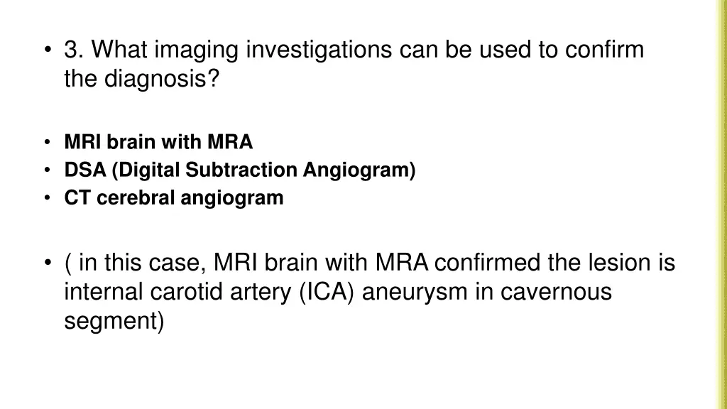 3 what imaging investigations can be used
