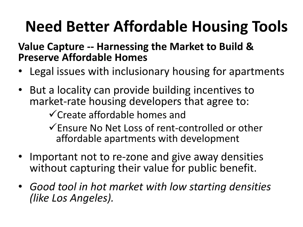 need better affordable housing tools 1