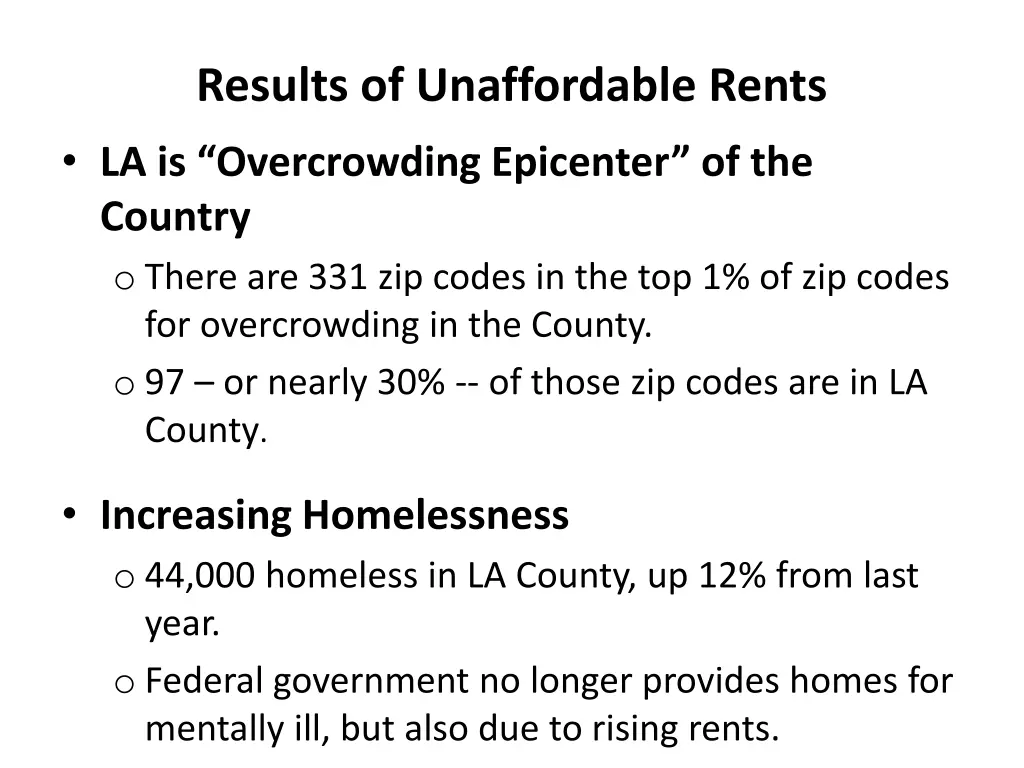 results of unaffordable rents la is overcrowding