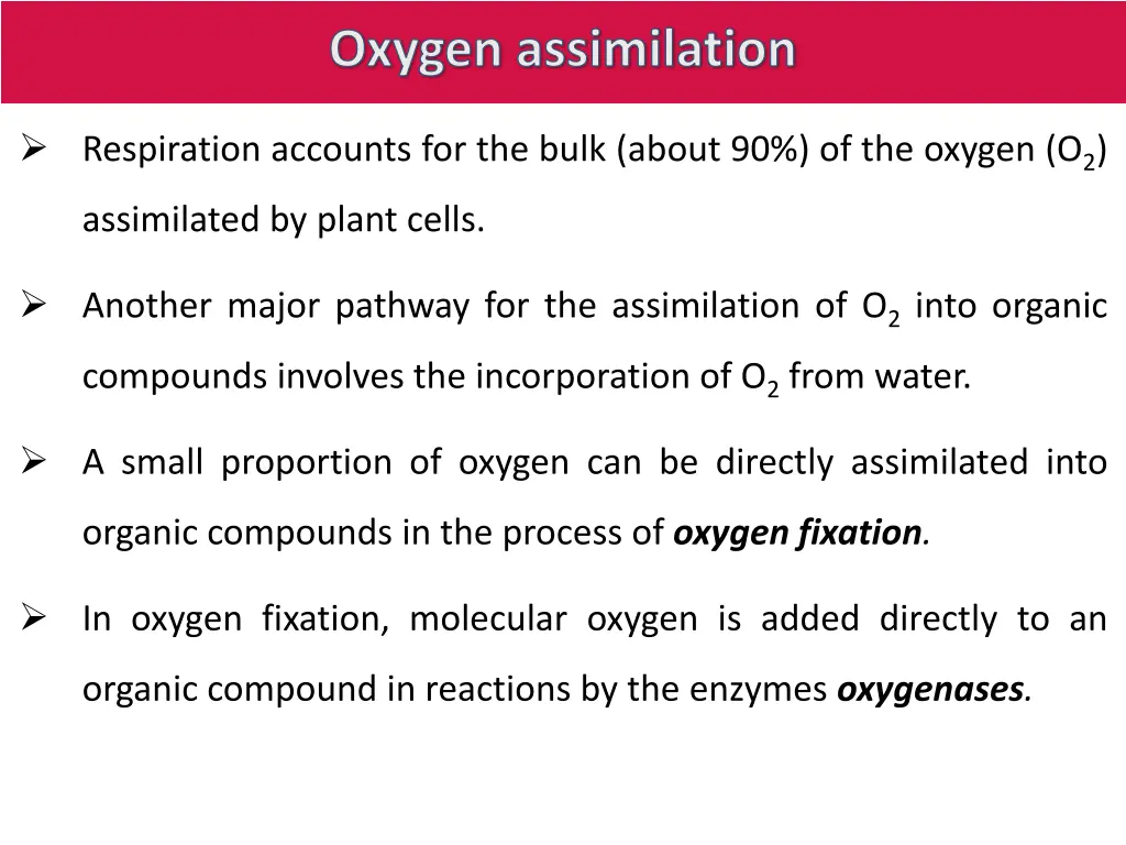 oxygen assimilation