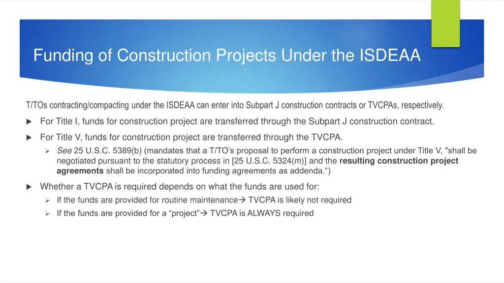 funding of construction projects under the isdeaa