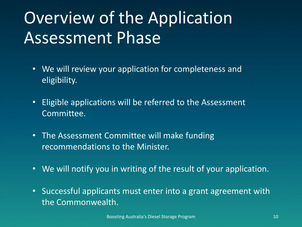 overview of the application assessment phase