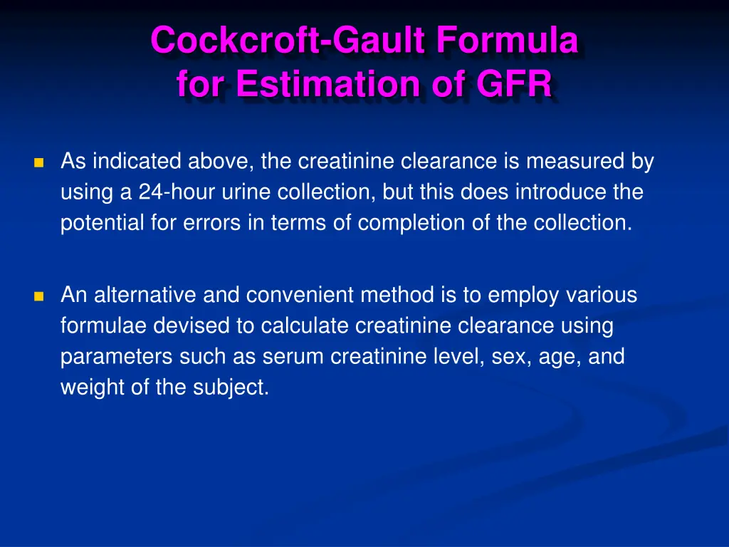 cockcroft gault formula for estimation of gfr