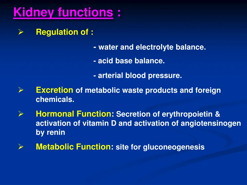 kidney functions