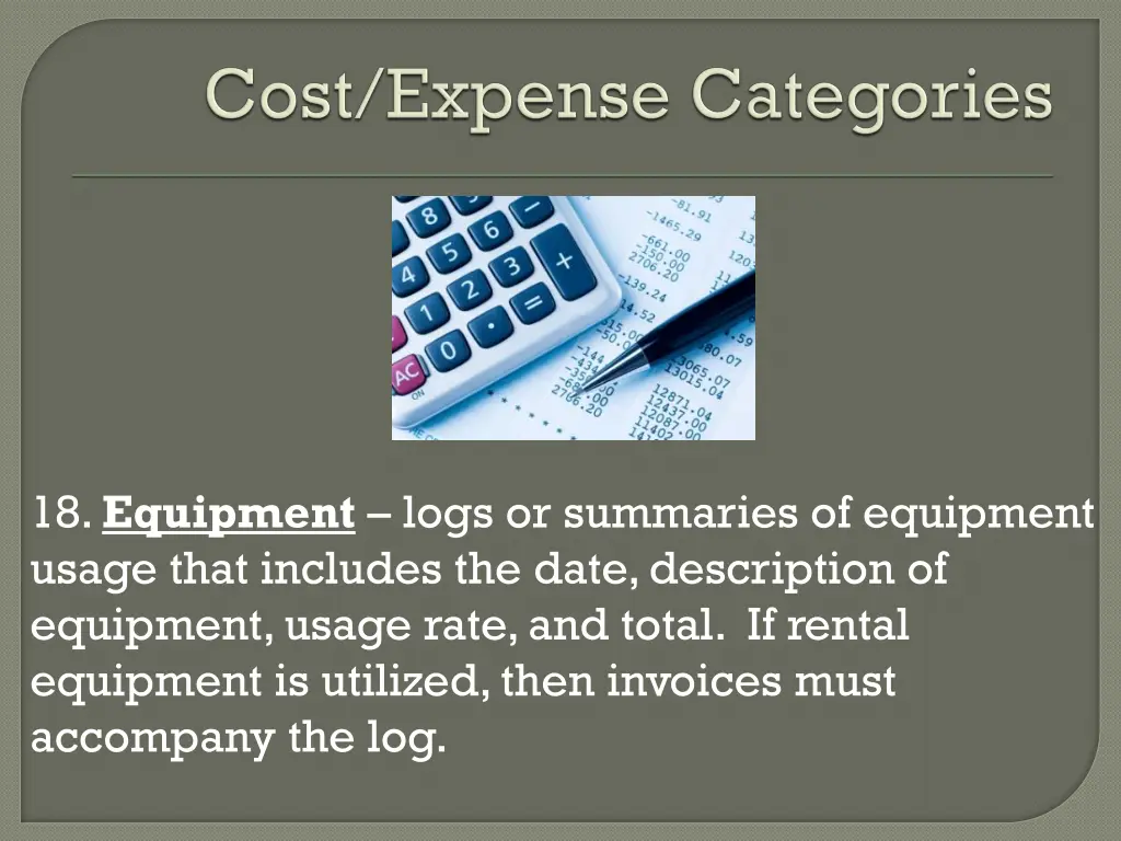 18 equipment logs or summaries of equipment usage