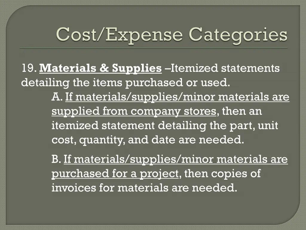 19 materials supplies itemized statements