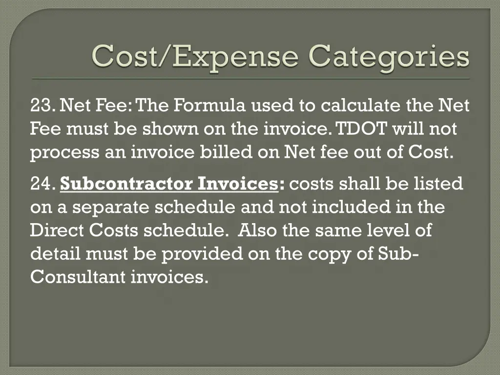 23 net fee the formula used to calculate