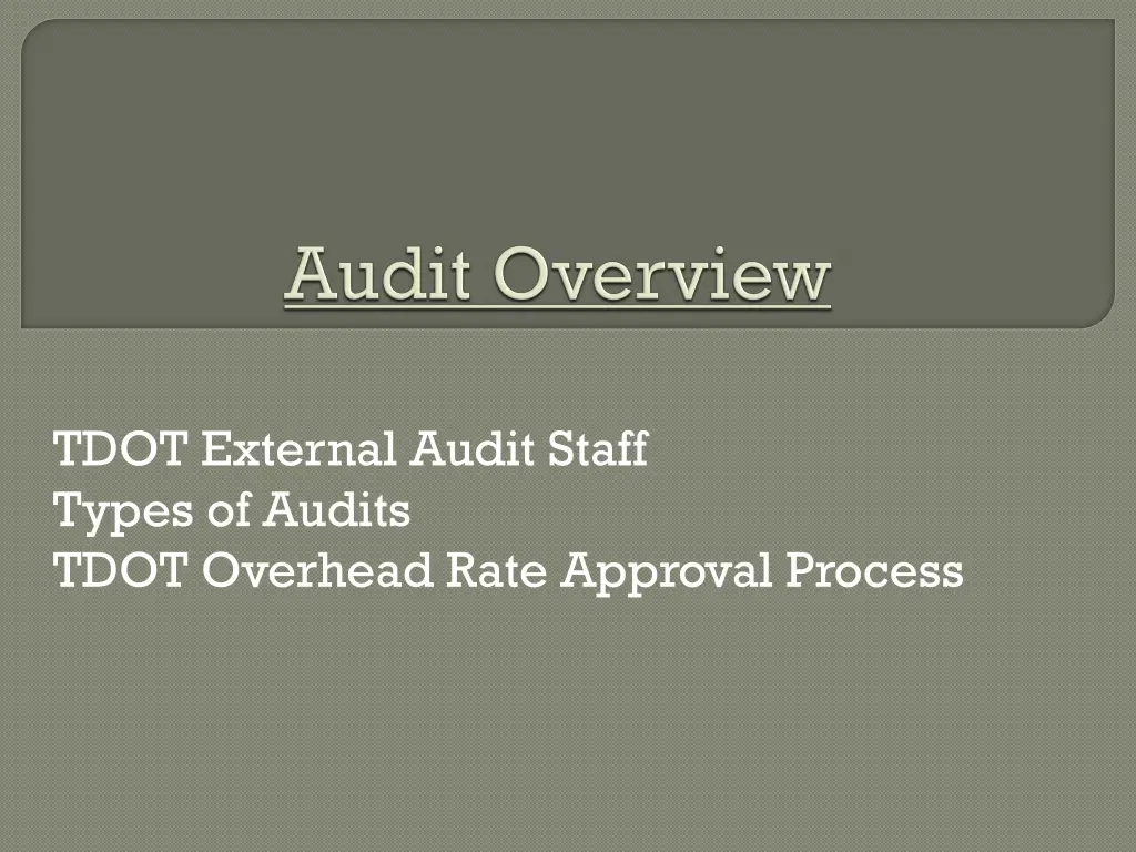 tdot external audit staff types of audits tdot