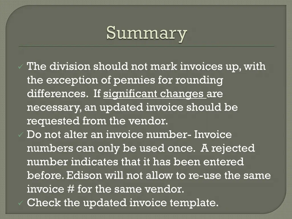the division should not mark invoices up with