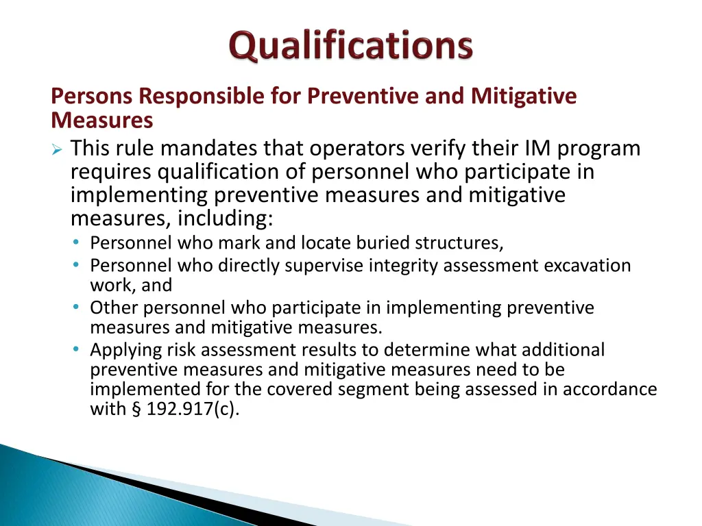 persons responsible for preventive and mitigative 1