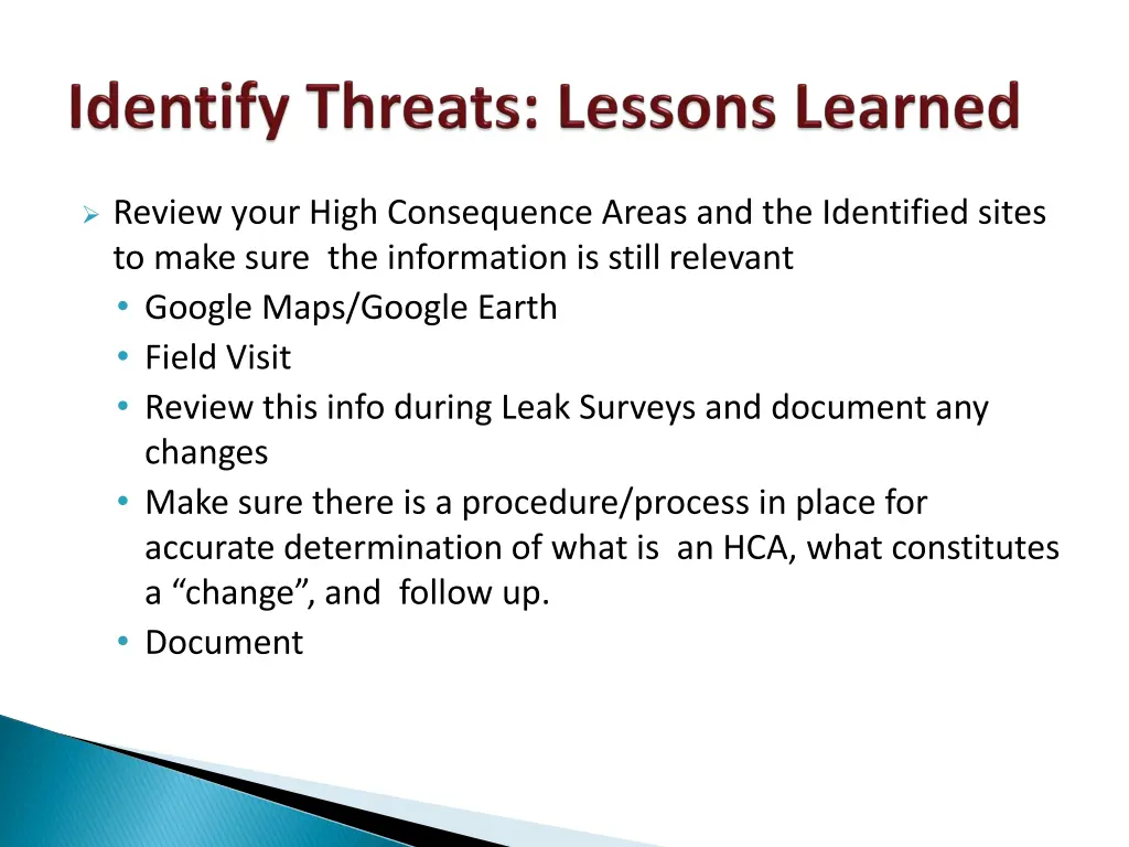 review your high consequence areas