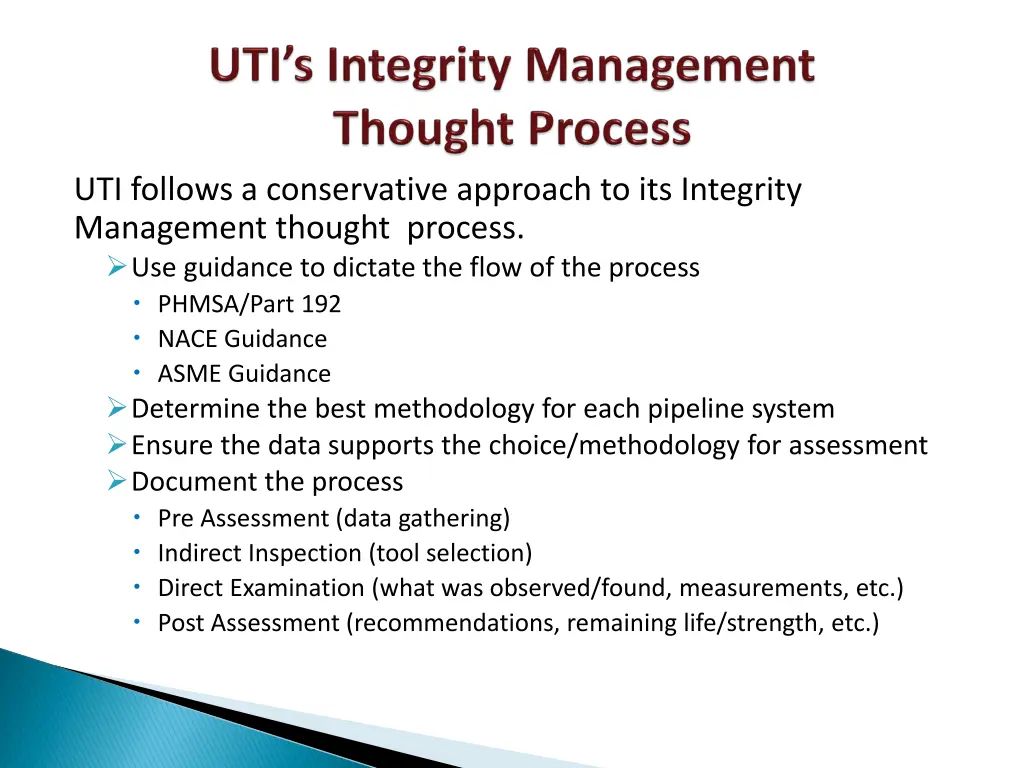 uti follows a conservative approach