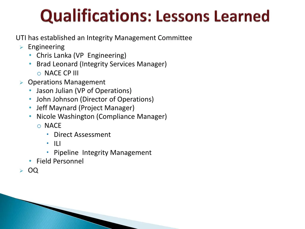 uti has established an integrity management