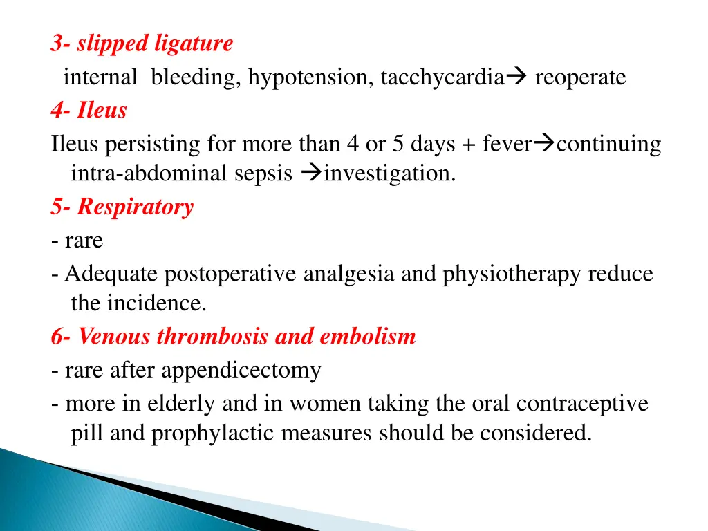 3 slipped ligature internal bleeding hypotension