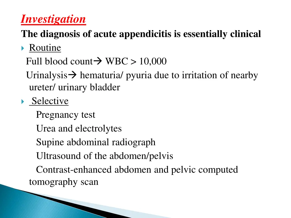 investigation the diagnosis of acute appendicitis
