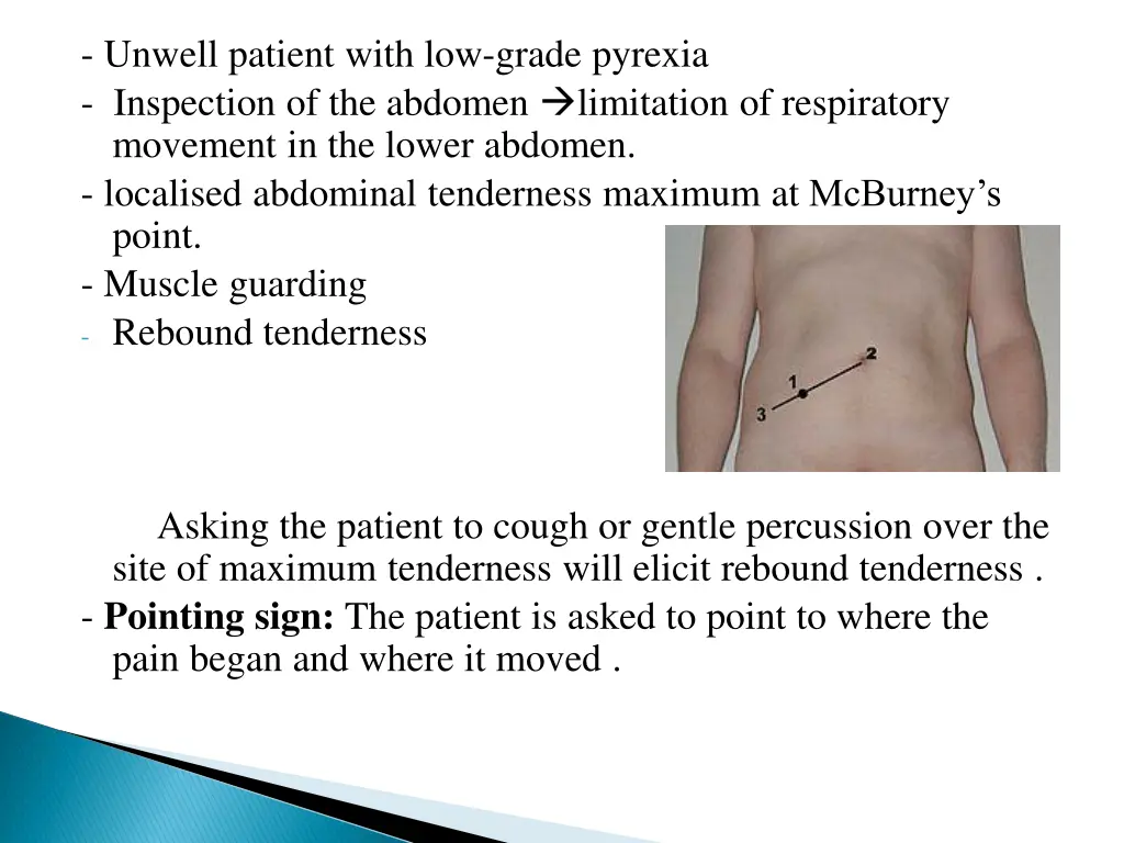 unwell patient with low grade pyrexia inspection