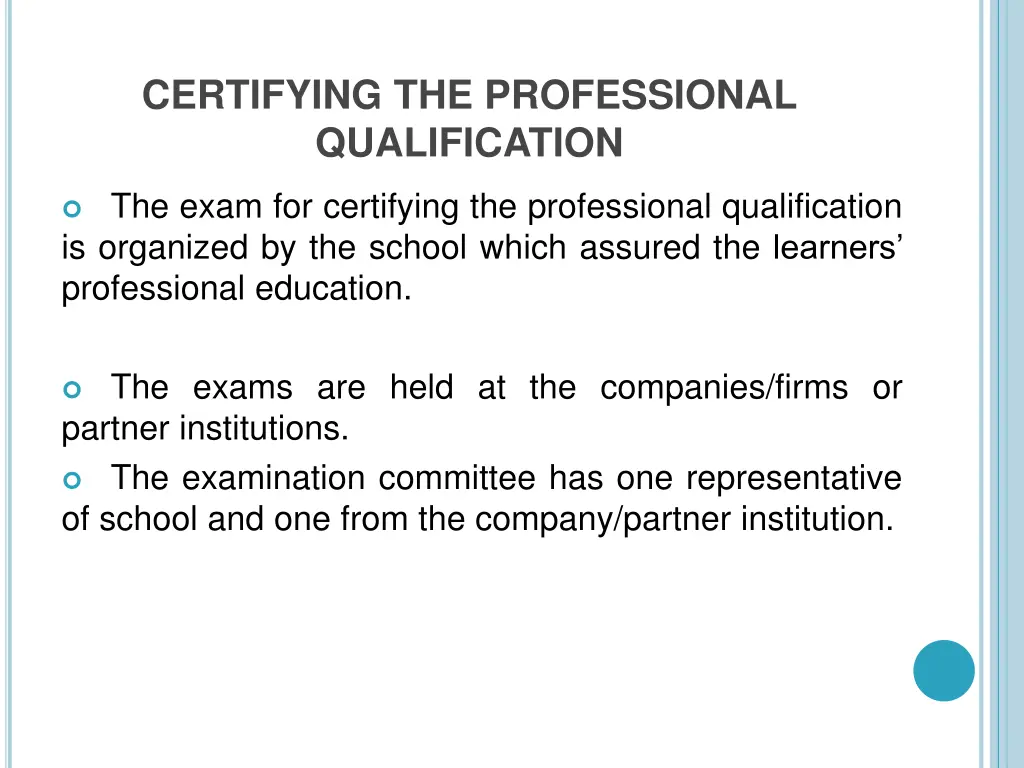 certifying the professional qualification