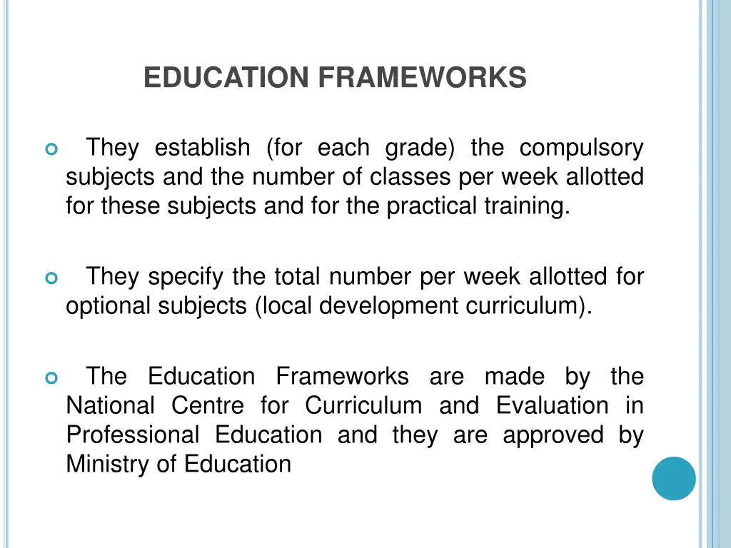 education frameworks