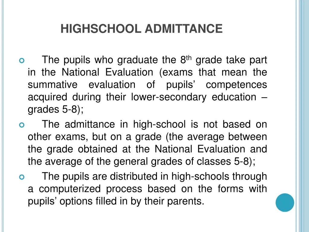 highschool admittance