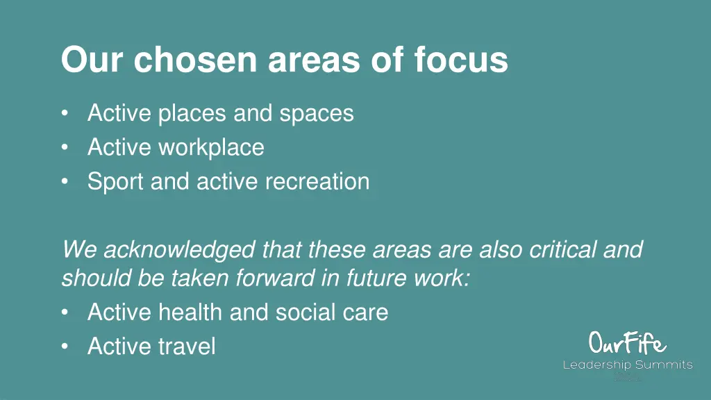 our chosen areas of focus