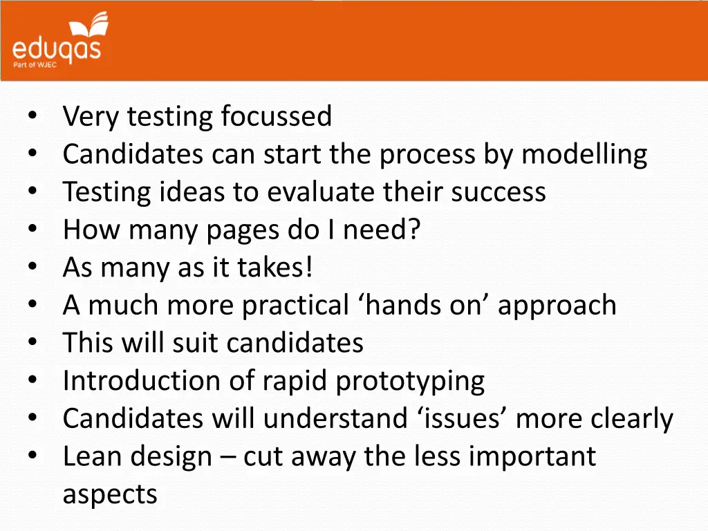 very testing focussed candidates can start