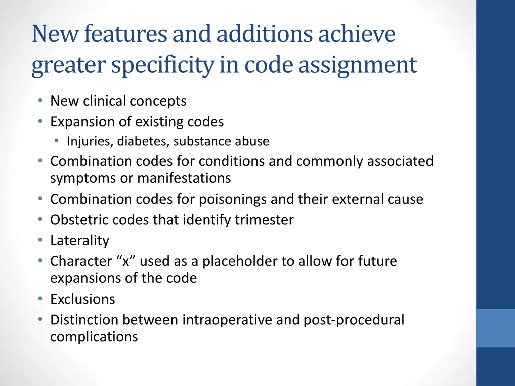 new features and additions achieve greater