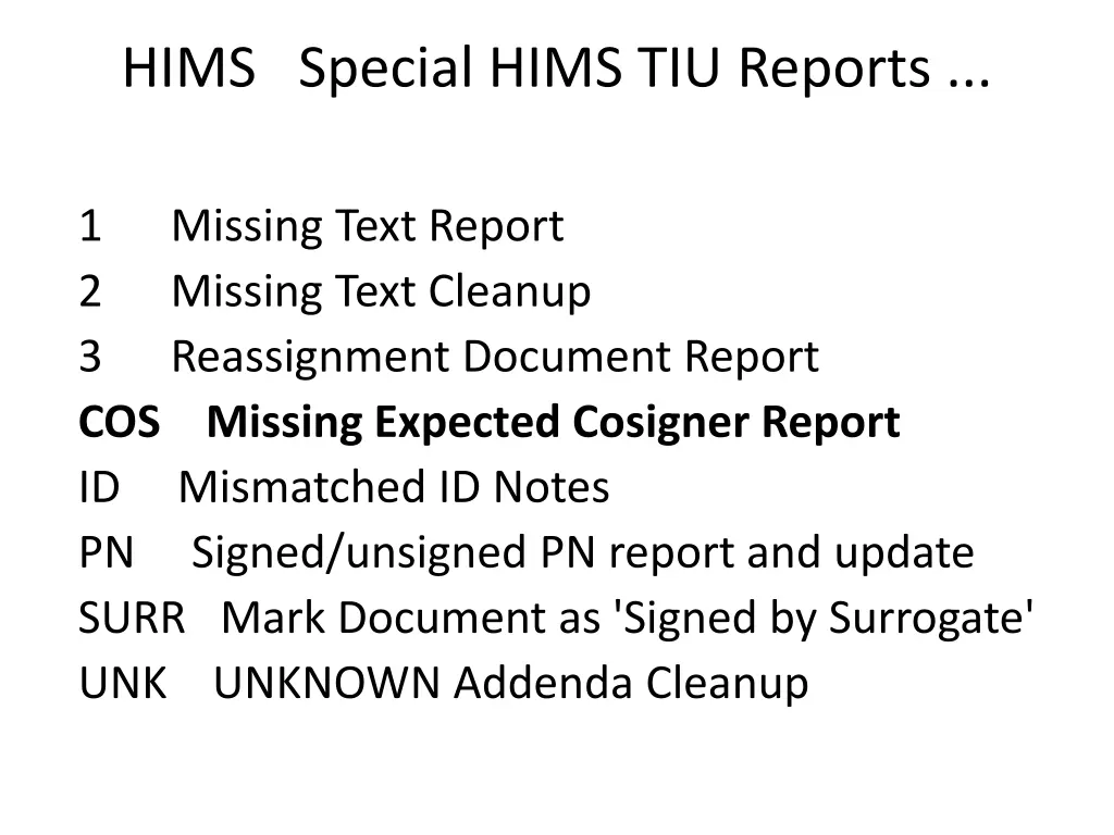 hims special hims tiu reports