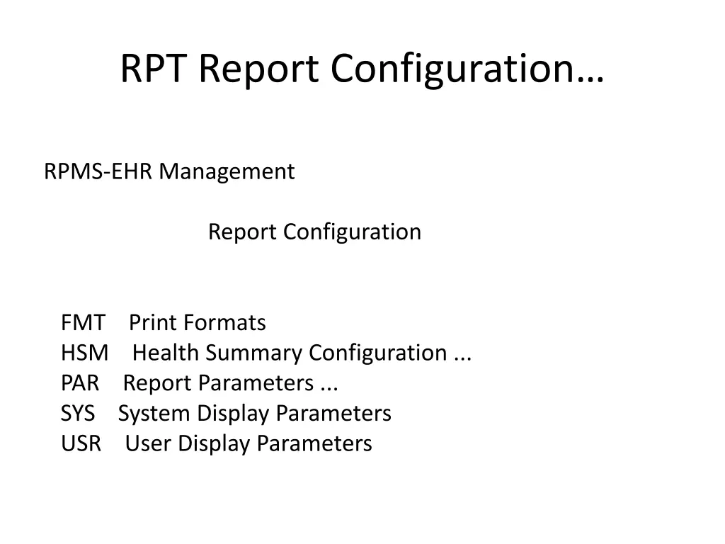 rpt report configuration