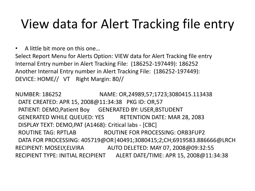 view data for alert tracking file entry