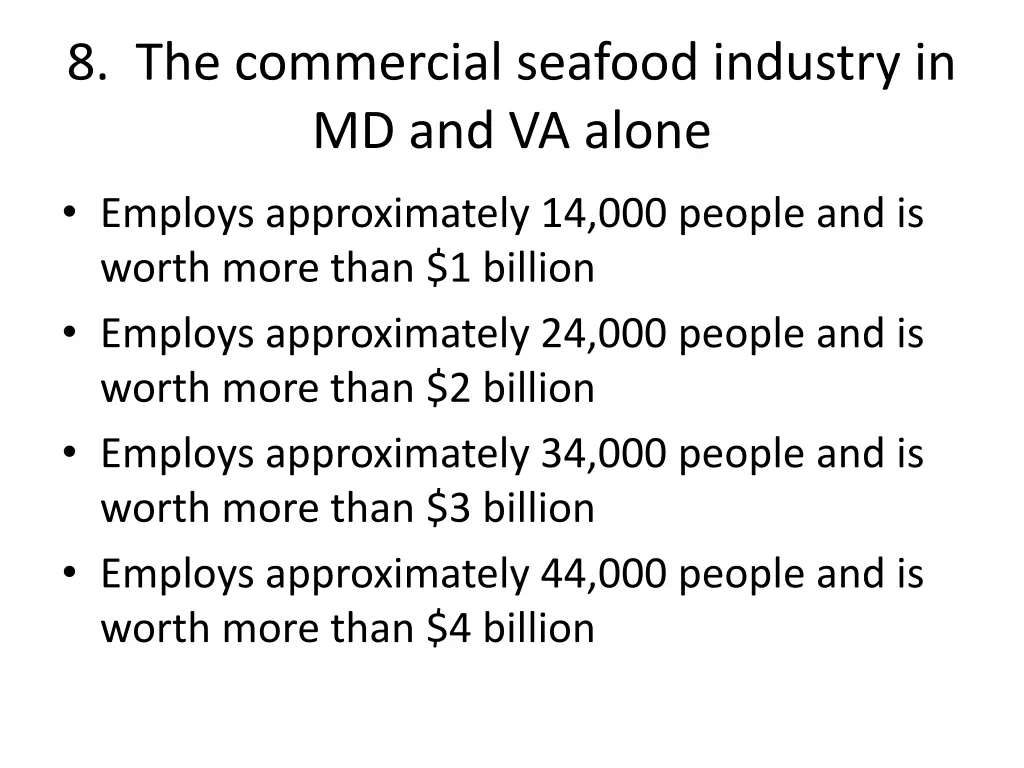 8 the commercial seafood industry