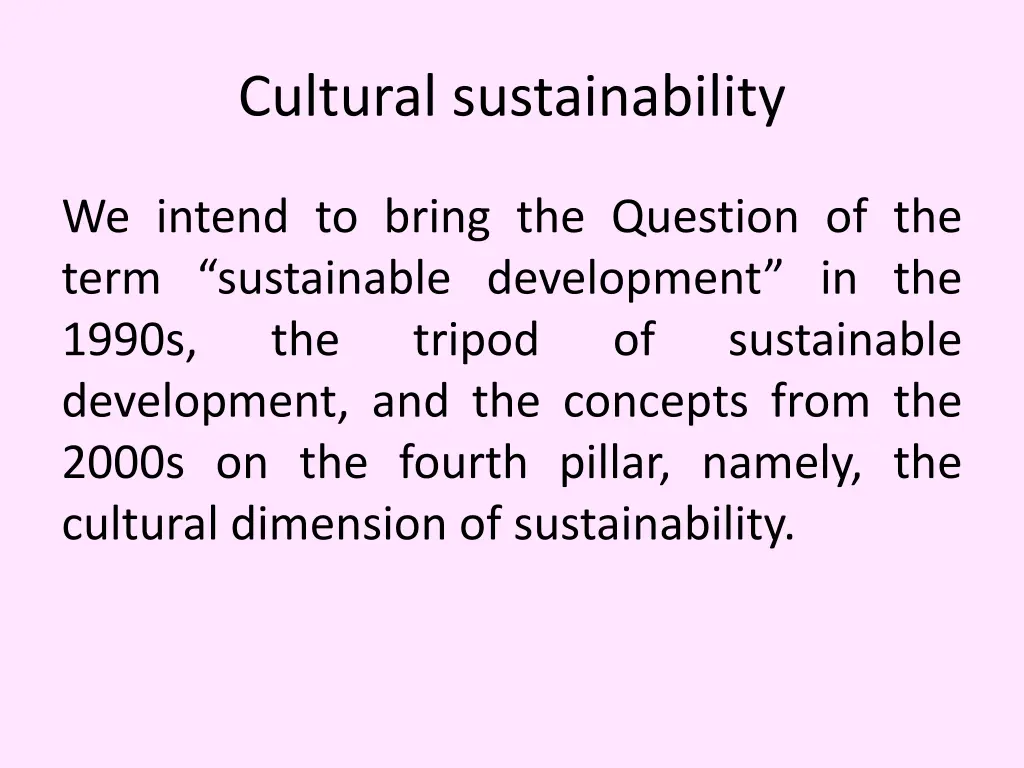 cultural sustainability