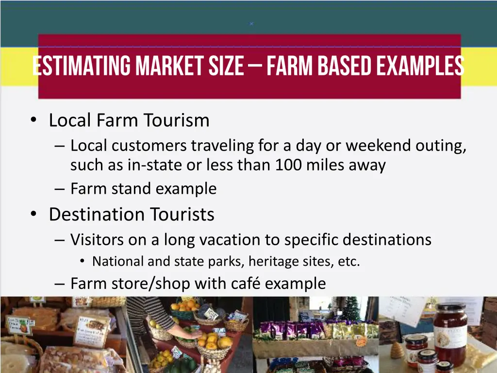 local farm tourism local customers traveling