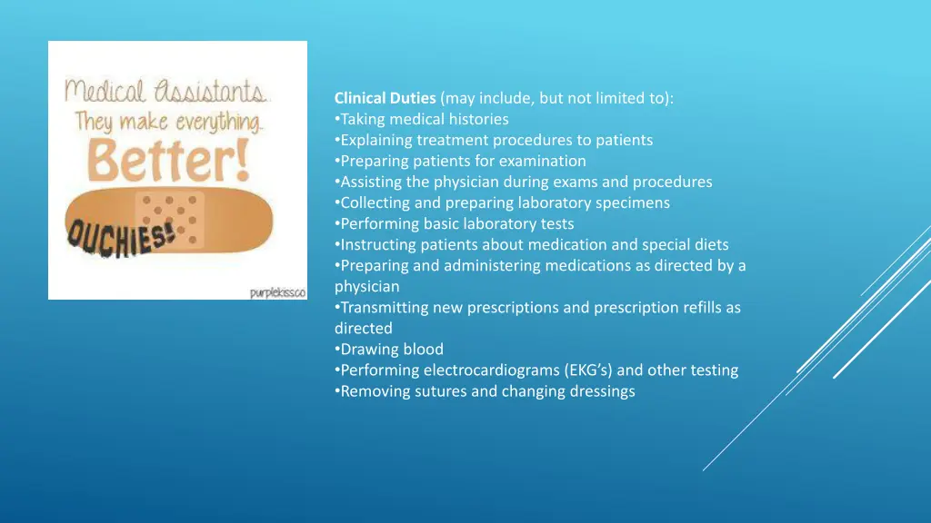 clinical duties may include but not limited