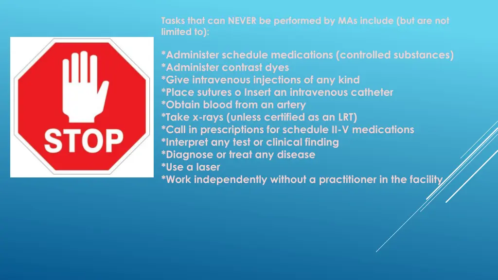 tasks that can never be performed by mas include