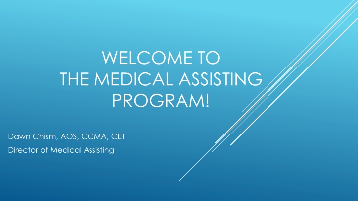 welcome to the medical assisting program