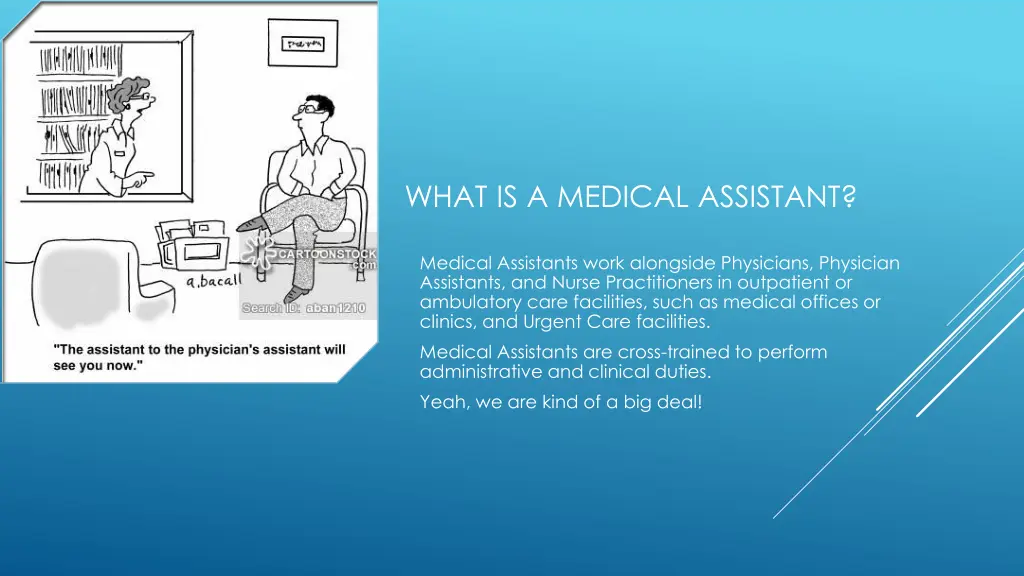 what is a medical assistant