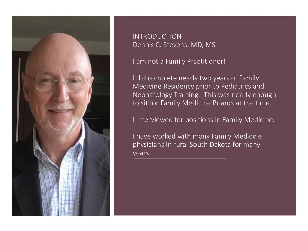 introduction dennis c stevens md ms